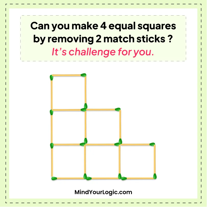 Matchstick Puzzles : Remove 2 Mathstick Creat 4 square Matchstick puzzlee