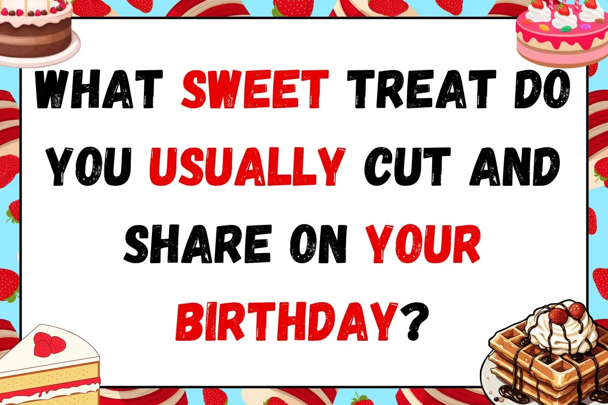 birthday riddles to celebrate your special day