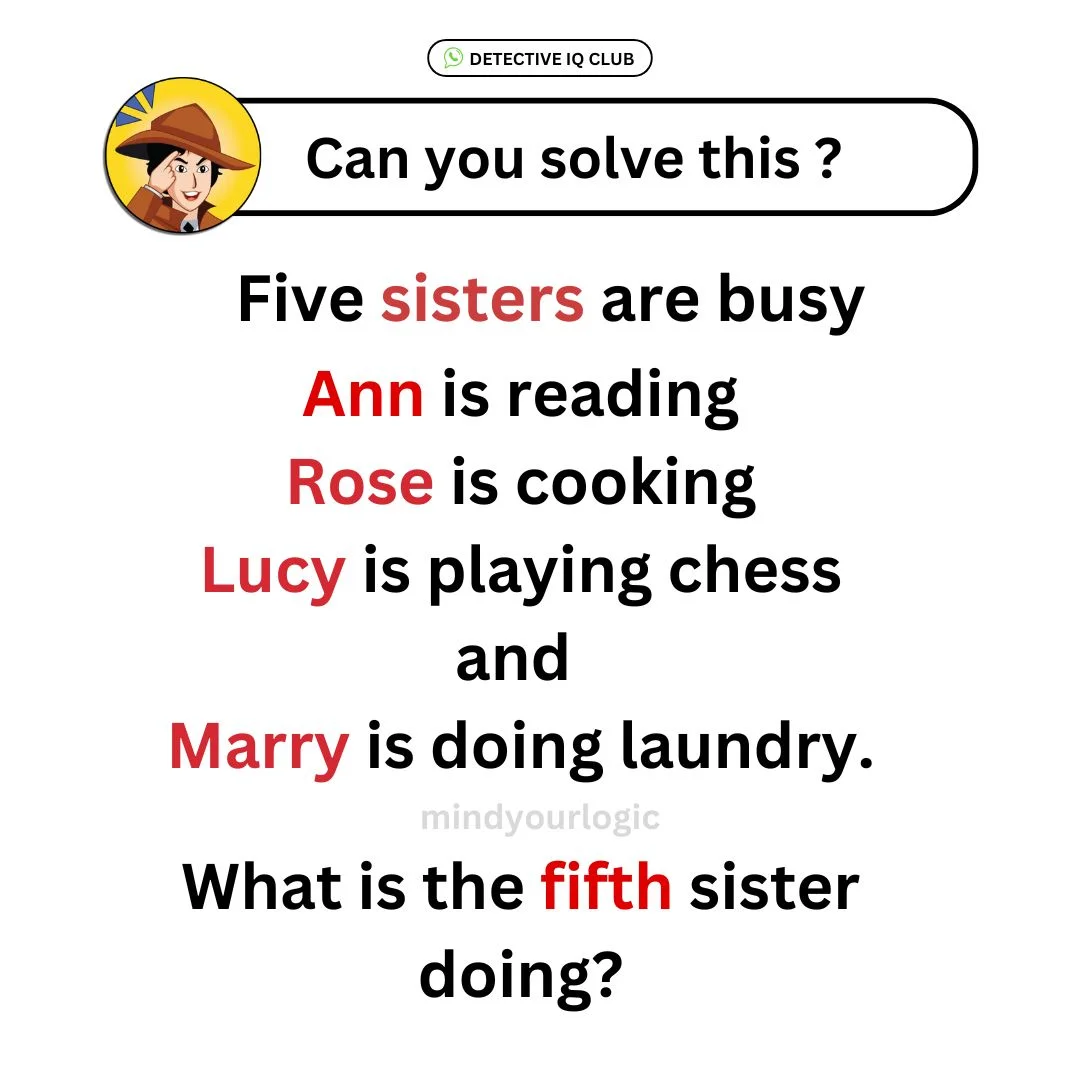 five sister are busy riddle