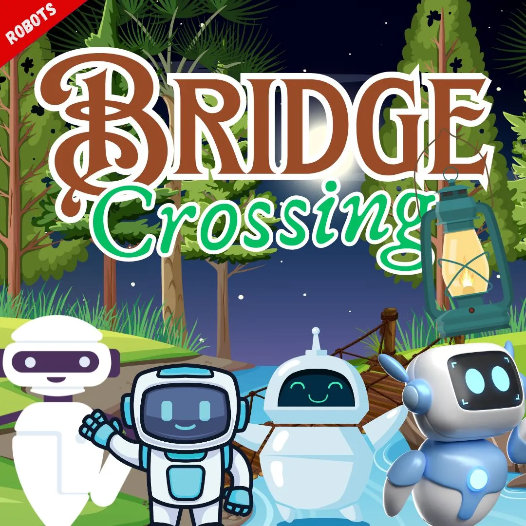 river crossing puzzles : four robots bridge crossing puzzles