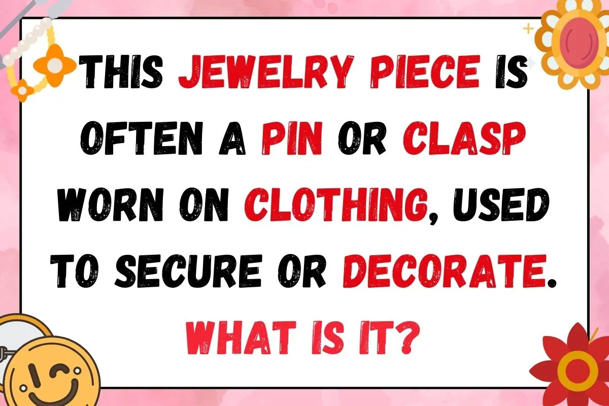 jewelry riddles for jewelry lovers