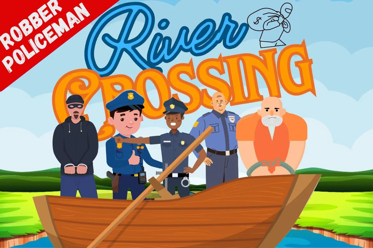 river crossing puzzles : robber policeman river crossing puzzle