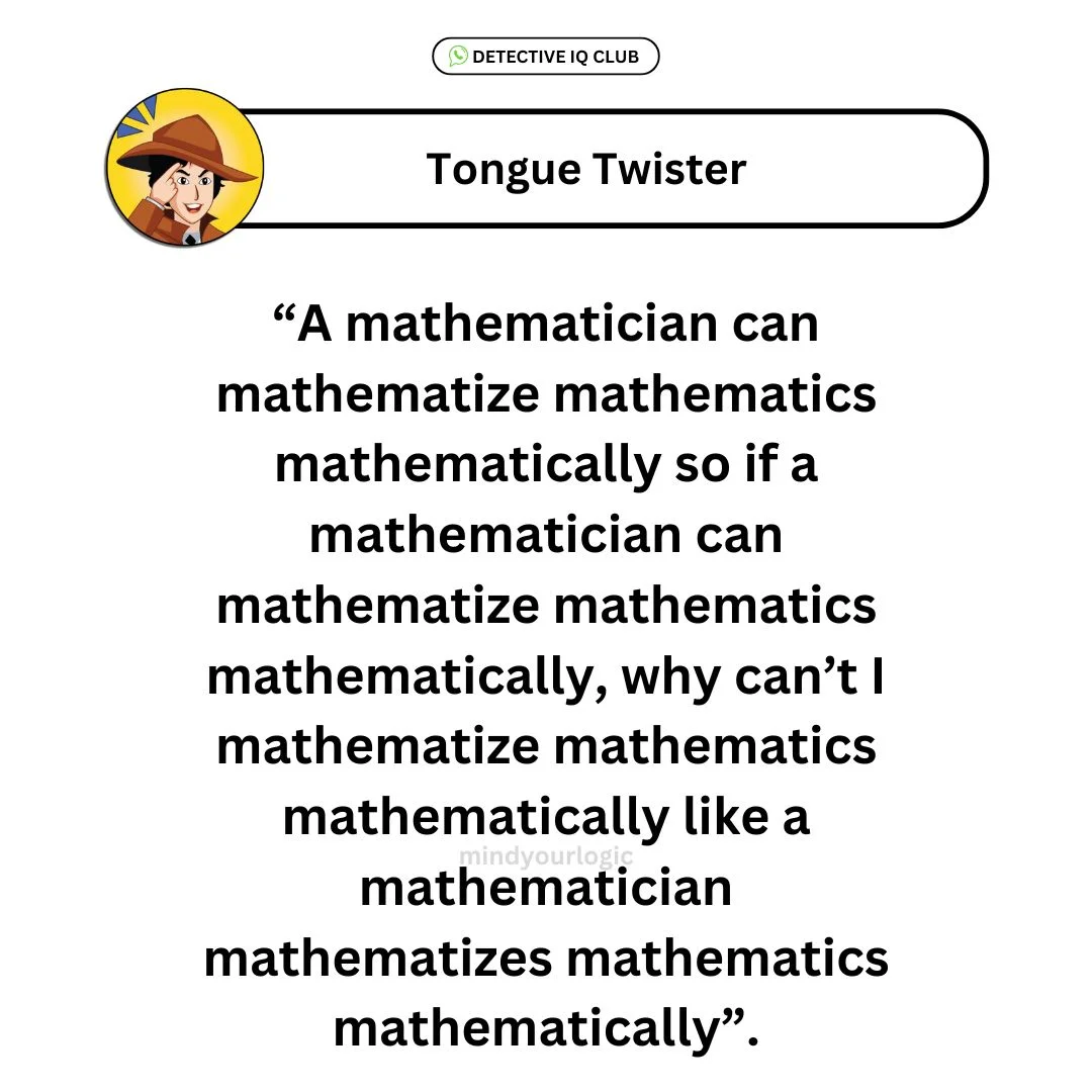 toungue twister mathematical can mathematize